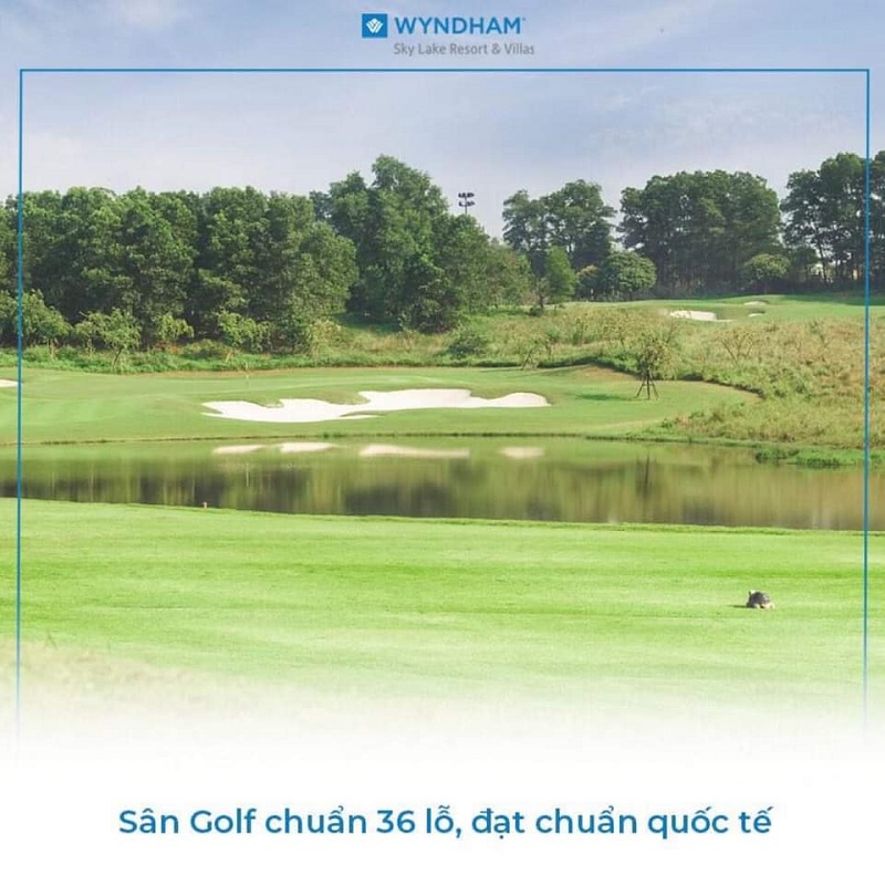 Sân Golf 36 hố tại Wyndham Sky Lake Resort & Villas Chương Mỹ